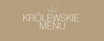 Królewskie Menu